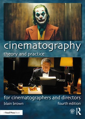 Cinematography: Theory and Practice: For Cinematographers and Directors foto