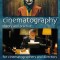 Cinematography: Theory and Practice: For Cinematographers and Directors