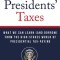 All the Presidents&#039; Taxes: What We Can Learn (and Borrow) from the High-Stakes World of Presidential Tax-Paying