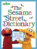 The Sesame Street Dictionary (Sesame Street)