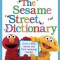 The Sesame Street Dictionary (Sesame Street)