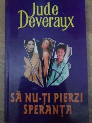 SA NU-TI PIERZI SPERANTA-JUDE DEVERAUX foto