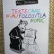 Alex. Stefanescu - Texte care n-au folosit la nimic (Editura Allfa, 2014)