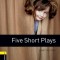 Five Short Plays