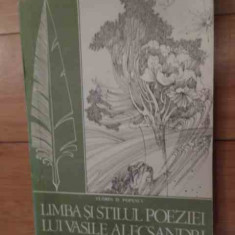 Limba Si Stilul Poeziei Lui Vasile Alecsandri - Florin D. Popescu ,536168