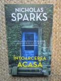 Nicholas Sparks - Intoarcerea acasa