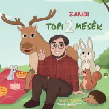 Topi mes&eacute;k 2. - Zeisel Andrea