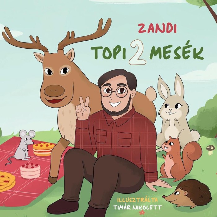 Topi mes&eacute;k 2. - Zeisel Andrea