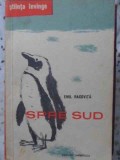SPRE SUD (HARTA INCLUSA)-EMIL RACOVITA-361917