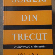 SCRIERI DIN TRECUT IN LITERATURA SI FILOZOFIE-MIHAI RALEA