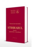 Stihirarul. Tomul I (septembrie - decembrie) - Ierom. Visarion Moldoveanu