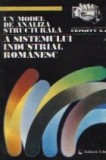 Analiza Structurala Sistemului Industrial Romanesc - Cezar Mereuta, Paul Joita, Editura Tehnica