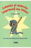 Colorez si exersez impreuna cu Mitzi. Anotimpurile. Grupa mica - Roxana Liritis