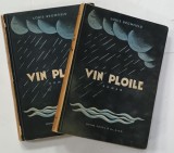 VIN PLOILE , roman de LOUIS BROMFIELD , VOLUMELE I - II , EDITIE INTERBELICA