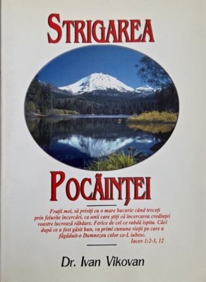 Strigarea pocaintei - Ivan Vikovan foto