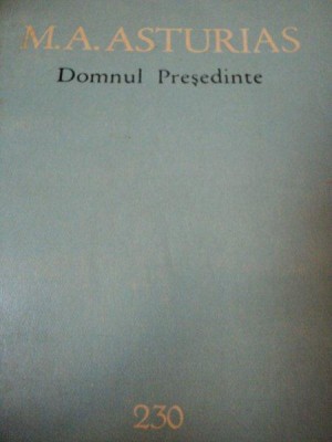 DOMNUL PRESEDINTE-M.A.ASTURIAS,1964 foto