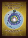 Albert Ignatenko - Cosmoeniopsihologia: Stiinta despre Om si Univers, Editura Biodava, 2013. Spiritualitate si Ezoterism