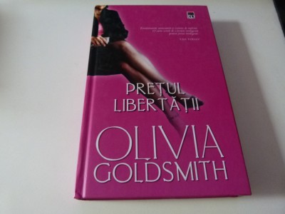 Pretul libertatii - OLivia Goldsmith foto