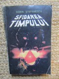Sorin Stefanescu - Sfidarea timpului