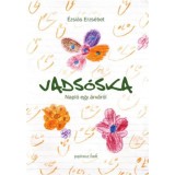 Vads&oacute;ska - Napl&oacute; egy &aacute;rv&aacute;r&oacute;l - &Eacute;zsi&aacute;s Erzs&eacute;bet
