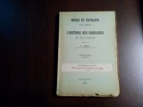 NOTES ET EXTRAITS .. L`HISTOIRE DES CROISADES au XVe - N. Iorga - 1915, 349 p.