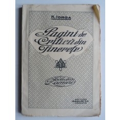 Pagini de critica din tinerete - N. Iorga