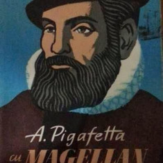 Antonio Pigafetta - Cu Magellan în jurul lumii