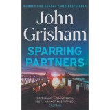 Sparring Partners - John Grisham