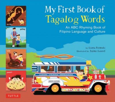 My First Book of Tagalog Words: An ABC Rhyming Book of Filipino Language and Culture foto