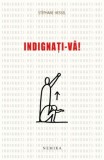 Indignați-vă!