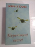 EXPERIMENT SECRET - JOHN LE CARRE
