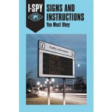 Signs and Instructions You Must Obey - I-Spy