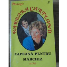 CAPCANA PENTRU MARCHIZ-BARBARA CARTLAND