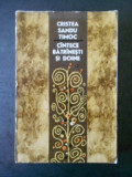 Cantece batranesti si doine - Cristea Sandu Timoc