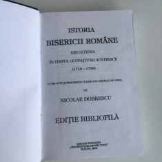 NICOLAE DOBRESCU, ISTORIA BISERICII ROMANE DIN OLTENIA SUB AUSTRIECI- ANASTATICA