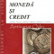 Moneda Si Credit - Vasile Turliuc, Vasile Cocris - Suport De Curs ID