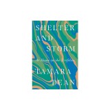 Shelter and Storm: At Home in the Driftless