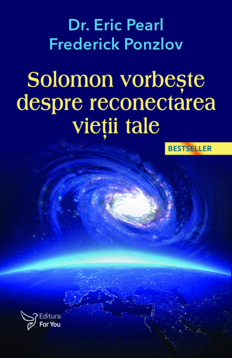 Solomon vorbește despre reconectarea vieții tale - Dr. Eric Pearl