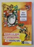 Jana Grosu Bejenaru - Pour la joie d'apprendre le francais