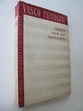 Cronica unor bieti indragostiti - Vasco Pratolini