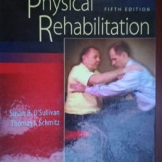 Physical rehabilitation-Susan B. O Sullivan,Thomas J. Schmitz