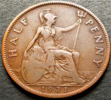 Cumpara ieftin Moneda istorica HALF PENNY - ANGLIA, anul 1931 * cod 616, Europa