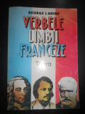 George I. Ghidu - Verbele limbii franceze