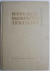 Manualul inginerului textilist - Carte tehnica