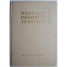 Manualul inginerului textilist
