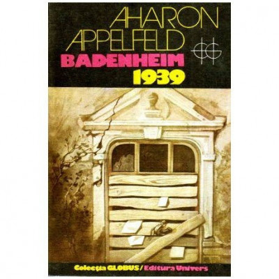 Aharon Appelfeld - Badenheim 1939 - 112476 foto