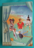 Pusi Dinulescu &ndash; Teatru ( antologia pieselor de teatru )