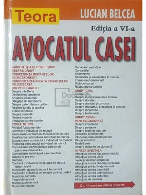 Lucian Belcea - Avocatul casei, ed. VI (Editia: 2003) foto