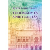 Tudom&aacute;ny &eacute;s spiritualit&aacute;s - Rupert Sheldrake
