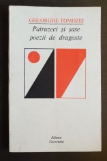 Patruzeci și șase poezii de dragoste - Gheorghe Tomozei
